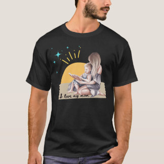 Camiseta Amo a mi mamá Muestra a mamá algún amor amigo