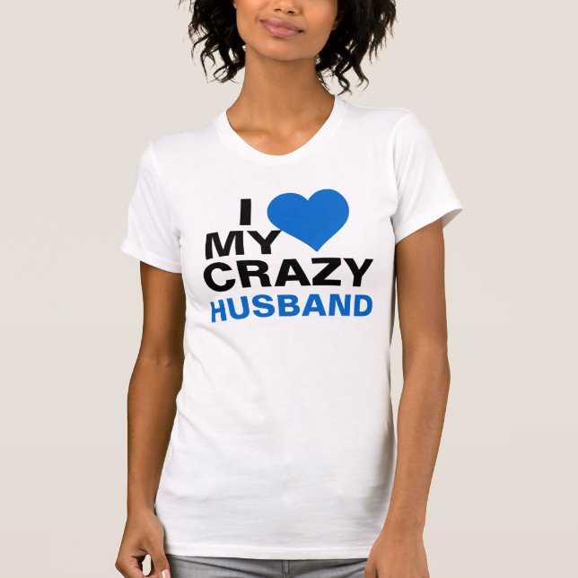 Camiseta Amo a mi marido loco (Anverso)