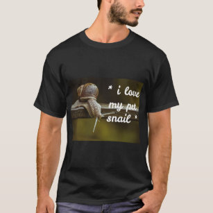 Camiseta Amo a mi Mascota Snail T Shirt Tee por los amantes