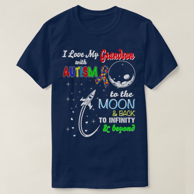 Camiseta Amo A Mi Nieto Con Autismo A La Luna Y (Diseño del anverso)