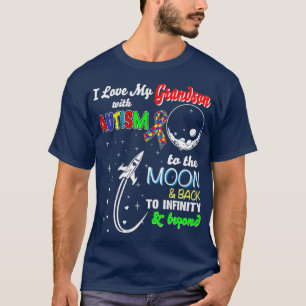 Camiseta Amo A Mi Nieto Con Autismo A La Luna Y