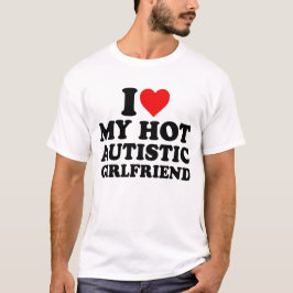Camiseta Amo A Mi Novia Autista Caliente