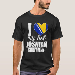 Camiseta Amo A Mi Novia Bosnio Caliente Bosnia Herzegovin
