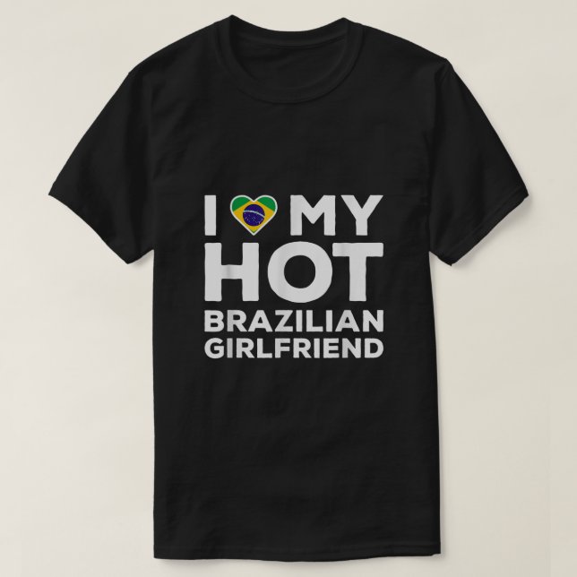 Camiseta Amo A Mi Novia Brasileña Feliz Valentín (Diseño del anverso)