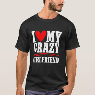 Camiseta Amo a mi novia loca pareja novio