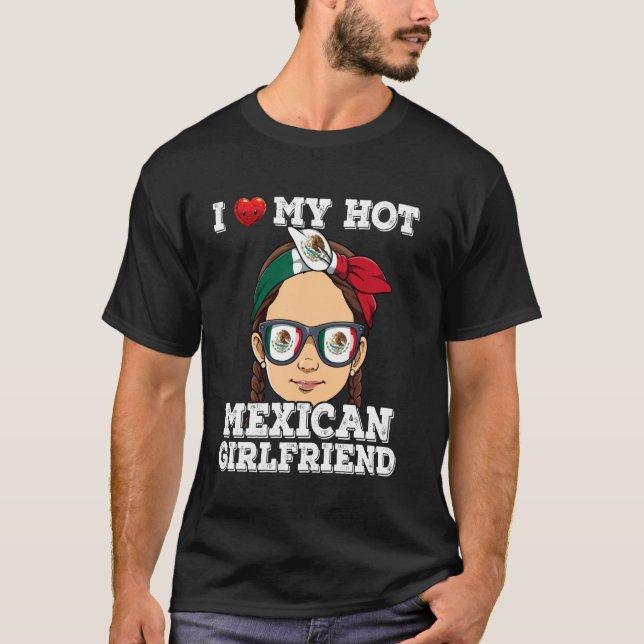 Camiseta Amo A Mi Novia Mexicana Caliente (Anverso)