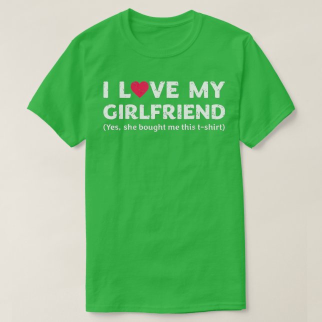 Camiseta Amo A Mi Novia Sí Me Compró Esto (Diseño del anverso)
