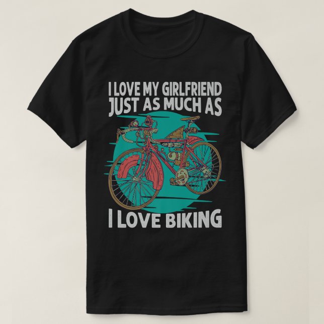 Camiseta Amo A Mi Novia Tanto Como A Meter En Bicicleta (Diseño del anverso)