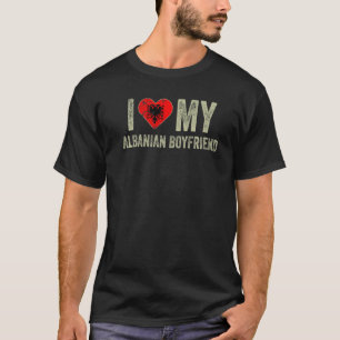 Camiseta Amo a mi novio albanés Albania Bandera Girlfri