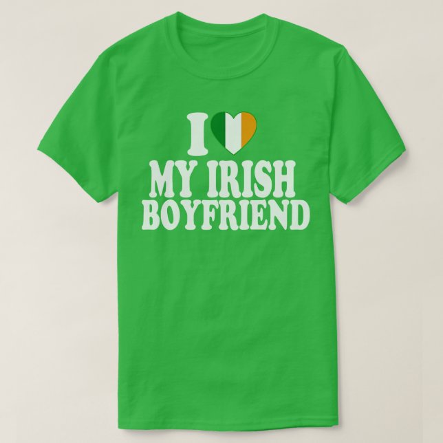 Camiseta Amo a mi novio irlandés, me encanta mi novio irlan (Diseño del anverso)