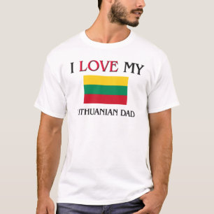 Camiseta Amo a mi papá lituano