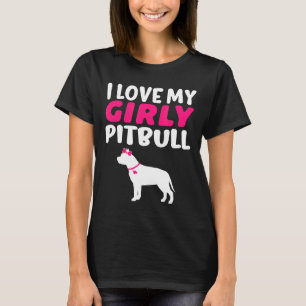 Camiseta Amo a mi perrita Pitbull linda Nueva