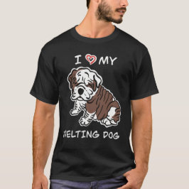 Camiseta Amo a mi perro derretido, cachorro de Bulldog Ingl