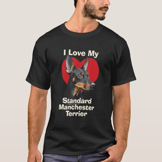 Camiseta Amo A Mi Perro Perro De Manchester Terrier. (Anverso)