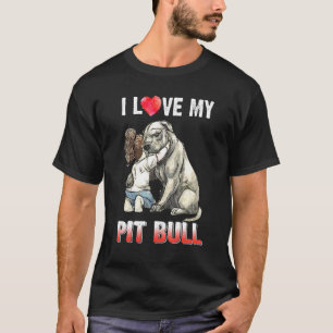 Camiseta Amo a mi Pit Bull Perro Pitbull Lindo Mascota Pitt