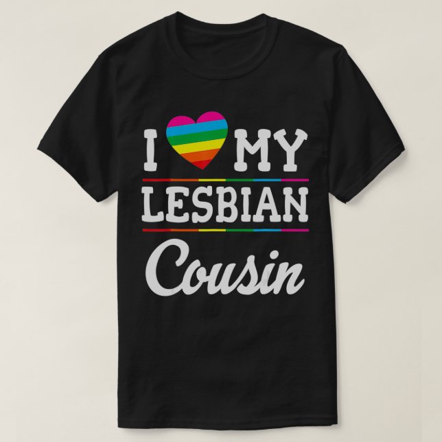 Camiseta Amo a mi primo lesbiana Felices LGBT Mes Brot (Diseño del anverso)