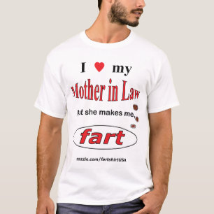 Camiseta Amo a mi suegra pero ella hace FART (luz)