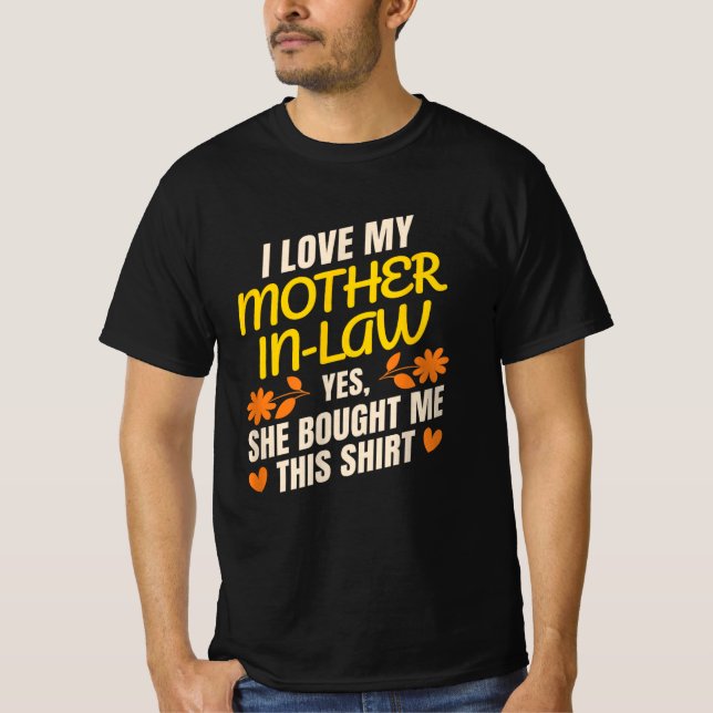Camiseta Amo a mi suegra. Sí, me compró esto (Anverso)