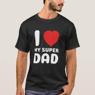 Camiseta Amo a mi súper papá día del padre niño lindo famil