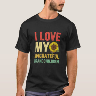 Camiseta Amo A Mis Abuelos Desagradecidos