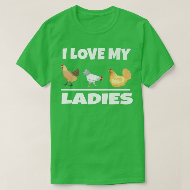 Camiseta Amo A Mis Damas Cultivando Agricultores De Pollos  (Diseño del anverso)