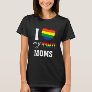 Camiseta Amo a mis dos madres lesbianas gays LGBT Orgullosa