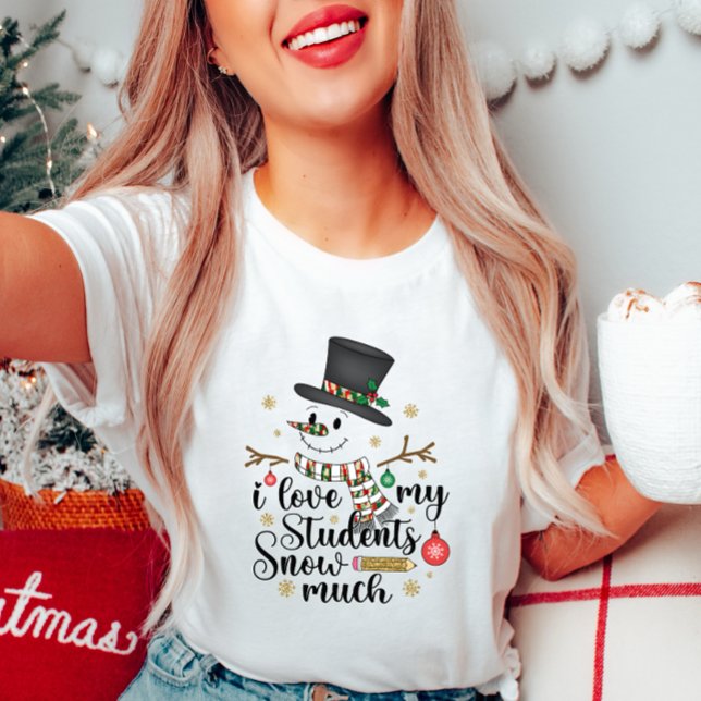 Camiseta Amo A Mis Estudiantes Nieve Mucha Navidad De Maest (Subido por el creador)