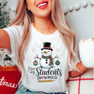 Camiseta Amo A Mis Estudiantes Nieve Mucho Tee