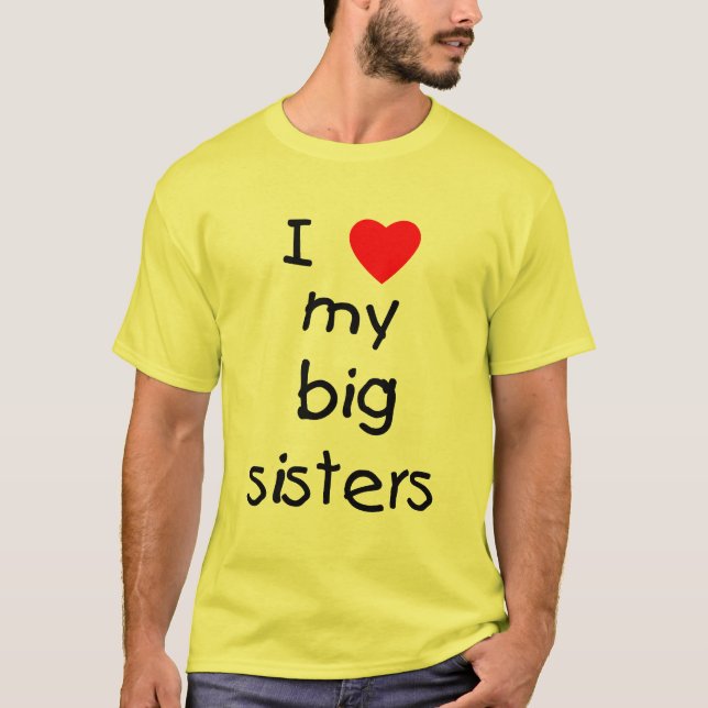 Camiseta Amo a mis hermanas grandes (Anverso)