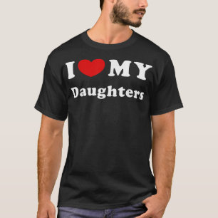 Camiseta Amo A Mis Hijas, Corazón A Mis Hijas.