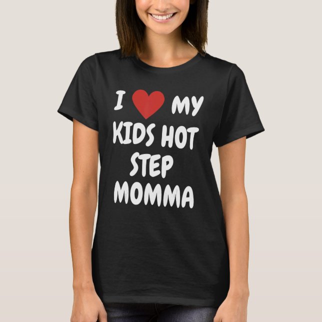 Camiseta Amo A Mis Hijos Paso Caliente Momma Ama A La Famil (Anverso)