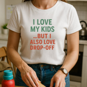 Camiseta Amo A Mis Hijos. Pero También Me Encanta La Caída;