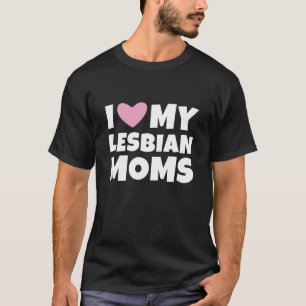Camiseta Amo a mis madres lesbianas