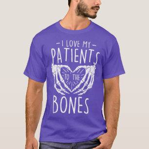 Camiseta Amo A Mis Pacientes Al Chiropráctico De Los Huesos
