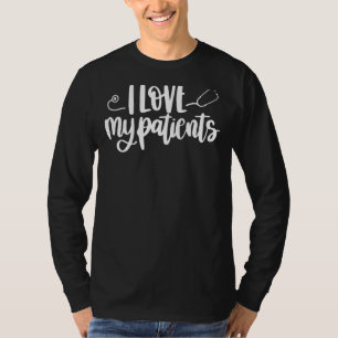 Camiseta Amo A Mis Pacientes Enfermeras Semanas Enfermería 