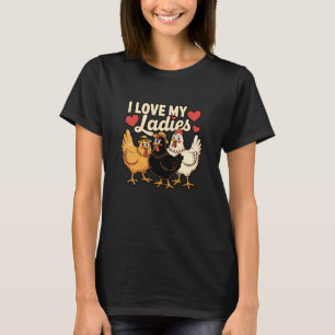 Camiseta Amo a mis señoras Funny Farm Ave Animal Granjero C