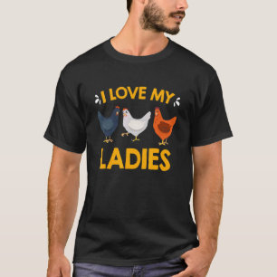Camiseta Amo a mis señoras propietarias de pollos Pollo