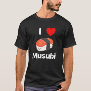 Camiseta Amo a Musubi Tee comida japonesa hawaiana Musu