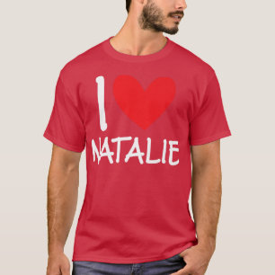 Camiseta Amo a Natalie Nombre Chica Personalizada Mujer BFF