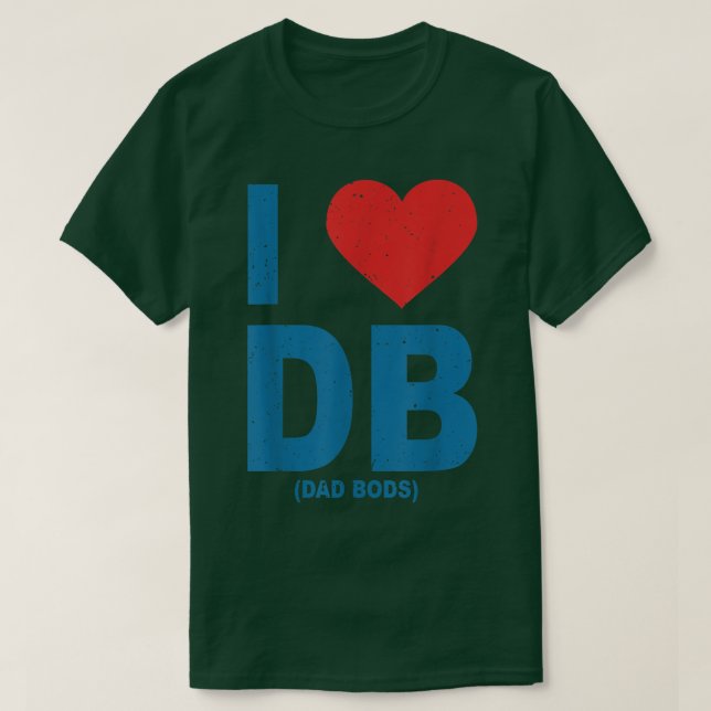 Camiseta Amo A Papá Bods Db , Amo Db (Papá Bods) (Diseño del anverso)