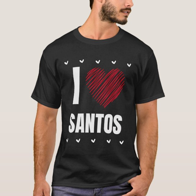 Camiseta Amo a Santos Nombre Guay Heart Funny Personal (Anverso)