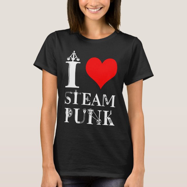 Camiseta Amo a Steampunk divertido elegante (Anverso)