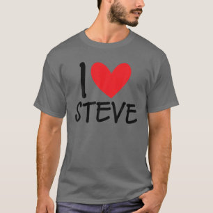 Camiseta Amo a Steve Name Hombres Personalizados Guy BFF Am