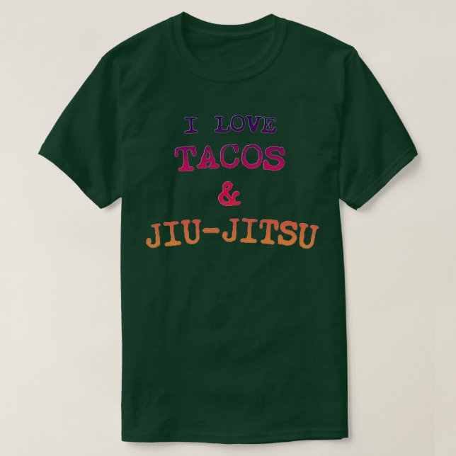 CAMISETA AMO A TACOS JIUJITSU (Diseño del anverso)