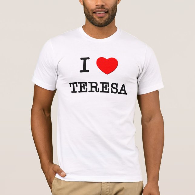 Camiseta Amo a Teresa (Anverso)