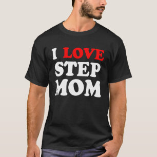 Camiseta Amo A Tu Mamá, Amo A Las Madres Calientes