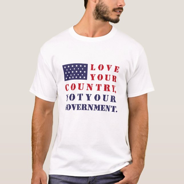 CAMISETA AMO A TU PAÍS, NO A TU GOBIERNO. EE.UU. (Anverso)
