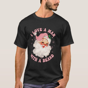 Camiseta Amo a un hombre con barba gracioso Santa Rosa V