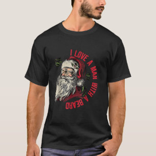 Camiseta Amo A Un Hombre Con Una Barba, Navidades De Santa 