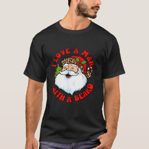 Camiseta Amo A Un Hombre Con Una Barba, Navidades De Santa 
